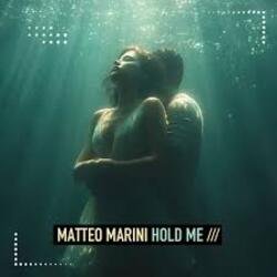 Pochette Matteo Marini - Hold Me (Extended Mix)