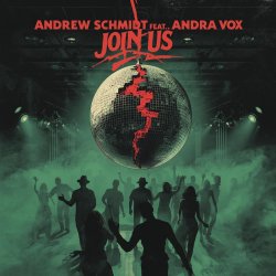 Pochette Andrew Schmidt feat. Andra Vox - Join Us