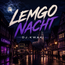 DJ.kwaki - Lemgo Nacht