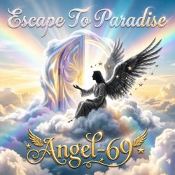 Pochette Angel-69 - Escape To Paradise