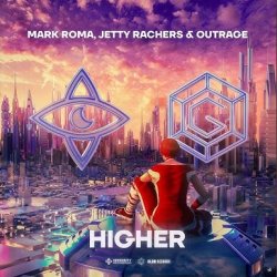 Pochette Mark Roma, Jetty Rachers & OUTRAGE - Higher