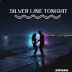 Pochette Lastbar90 - SILVER LINE TONIGHT