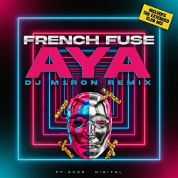 Pochette French Fuse - AYA (Dj M1ron Remix)