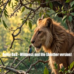 Pochette Dolby D&G - Wildness and life (Another version)