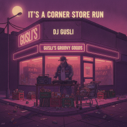 DJ GUSLI - Corner Store