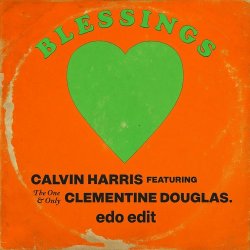 Pochette Calvin Harris & Clementine Douglas - Blessings (Extended Mix)