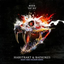 Pochette Habstrakt & Badjokes - Right Here (Silcrow Remix)