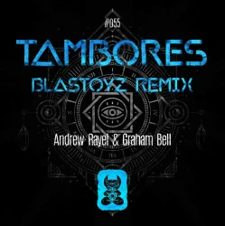 Pochette Andrew Rayel & Graham Bell - Tambores (Extended Mix)