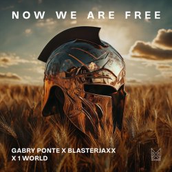 Pochette Gabry Ponte, BlasterJaxx, 1 World, AntoNetta - Now We Are Free