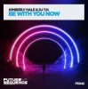Pochette DJ T.H. & Kimberly Hale - Be With You Now DJ T.H. & Kimberly Hale - Be With You Now