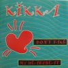 Pochette Kikka - A1-Don't Take My Heartbeat (Factory Team Mix) Kikka - A1-Don't Take My Heartbeat (Factory Team Mix)