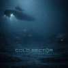 Pochette Cold Sector - Signal Propagation Cold Sector - Signal Propagation