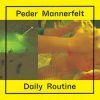 Pochette Peder Mannerfelt - Fire is a Drug Peder Mannerfelt - Fire is a Drug