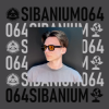 Pochette Presented by SIBANIUM - Sibanium Radio EP064 Presented by SIBANIUM - Sibanium Radio EP064