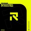 PSYB3R feat. Greco Ray - Someone New (Extended Mix)