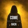 Pochette Decibel Dreams - Come Back Decibel Dreams - Come Back