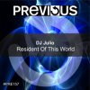 Pochette DJ Julio - Resident Of This World (Edit) DJ Julio - Resident Of This World (Edit)