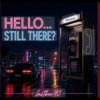 Lastbar90 - HELLO... STILL THERE?