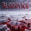 Pochette BLODDYICE - BLODDY ICE BLODDYICE - BLODDY ICE