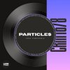 Pochette Igor Pumphonia - Particles Igor Pumphonia - Particles