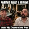 P.M.Rossoff & All Beluck - Make My Dreams Come True Instr. 1987