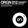 Pochette GABRIEL & DRESDEN vs SECRET PANDA SOCIETY - No Reservations (radio edit) GABRIEL & DRESDEN vs SECRET PANDA SOCIETY - No Reservations (radio edit)