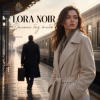 Pochette LORA NOIR - Дальше без тебя / Further Without You LORA NOIR - Дальше без тебя / Further Without You