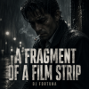 DJ FORTUNA - A Fragment of a Film Strip