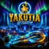 Pochette DJ FORTUNA - YAKUTIA (ЯКУТИЯ) продолжение DJ FORTUNA - YAKUTIA (ЯКУТИЯ) продолжение