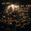 Pochette GAZZ (P.M.Rossoff/U.Lesh/Serge Kitt) - Action. LIVE 1984. Restored & remastered. GAZZ (P.M.Rossoff/U.Lesh/Serge Kitt) - Action. LIVE 1984. Restored & remastered.