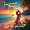Pochette Dominicana Band - Только ты меня позови Dominicana Band - Только ты меня позови