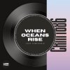 Pochette Igor Pumphonia - When Oceans Rise Igor Pumphonia - When Oceans Rise