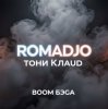 Pochette ROMADJO, Тони Клауд - Бум бэга prod. by Shocky ROMADJO, Тони Клауд - Бум бэга prod. by Shocky