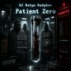 Pochette DJ Katya Kadykov - Patient zero DJ Katya Kadykov - Patient zero