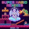 Pochette Angel-69 - Super Mario (Master Blaster Remix by Angel-69) Angel-69 - Super Mario (Master Blaster Remix by Angel-69)
