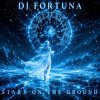 Pochette DJ FORTUNA - Title Stars on the Ground DJ FORTUNA - Title Stars on the Ground