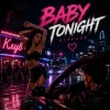 R3phase - Baby Tonight