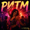 Pochette DJ FORTUNA - РИТМ DJ FORTUNA - РИТМ