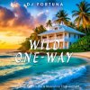 Pochette DJ FORTUNA - WILD ONE-WAY DJ FORTUNA - WILD ONE-WAY