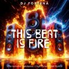 Pochette DJ FORTUNA - This Beat Is Fire DJ FORTUNA - This Beat Is Fire