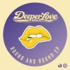 Pochette Deeperlove - Dreamin Deeperlove - Dreamin