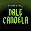 Frankz Ruiz - One Life