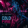 Pochette DJ FORTUNA - Cold Fire DJ FORTUNA - Cold Fire