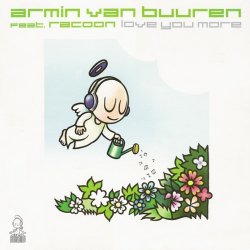 Pochette Armin van Buuren feat. Racoon - Love You More (Vocal Mix)