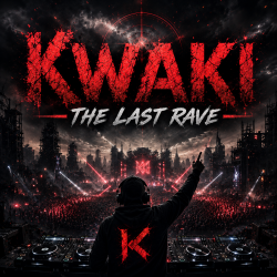 DJ.kwaki - The Last Rave