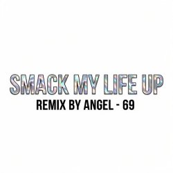 Pochette The Prodigy & Dr. Alban - Mashup by Angel-69 - Smack My Life Up