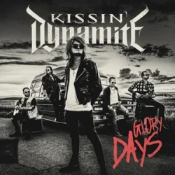 Pochette Kissin' Dynamite - Glory Days