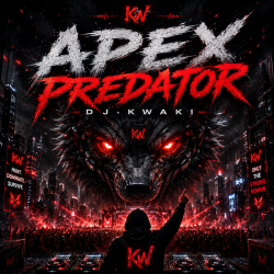 DJ.kwaki - Apex Predator