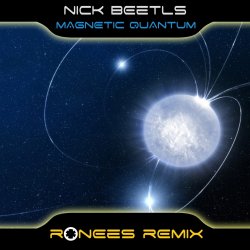 Pochette Magnetic Quantum (RONEeS Remix)