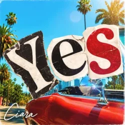 Pochette Ciara - Yes
